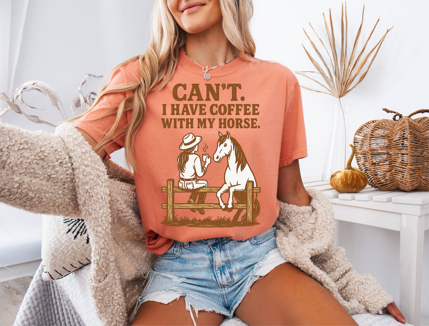 Cant | I Have Coffee with My Horse Shirt