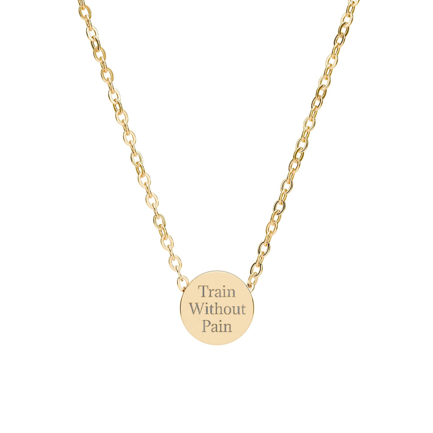 Train Without Pain - Mini Circle Necklace