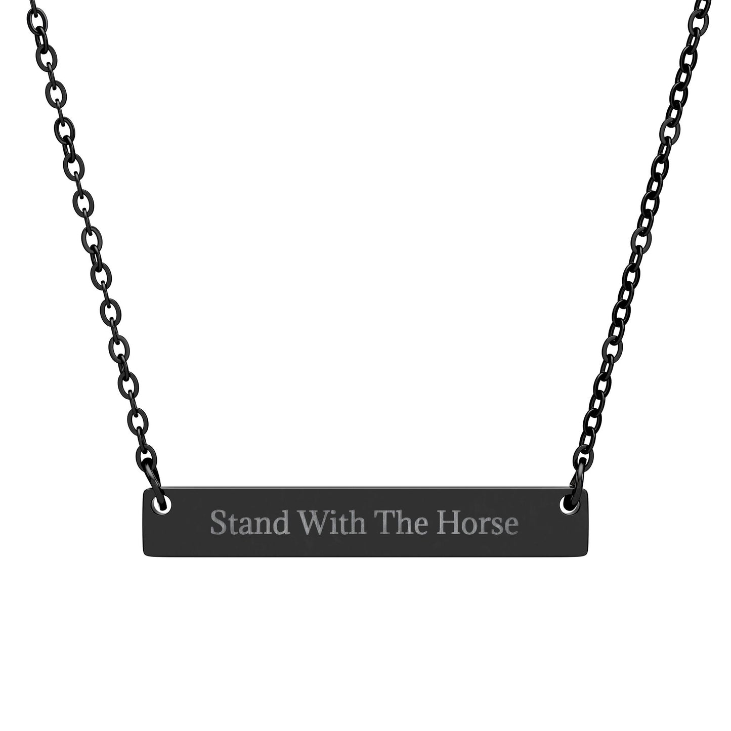 Stand With The Horses - Engraved Bar Necklace