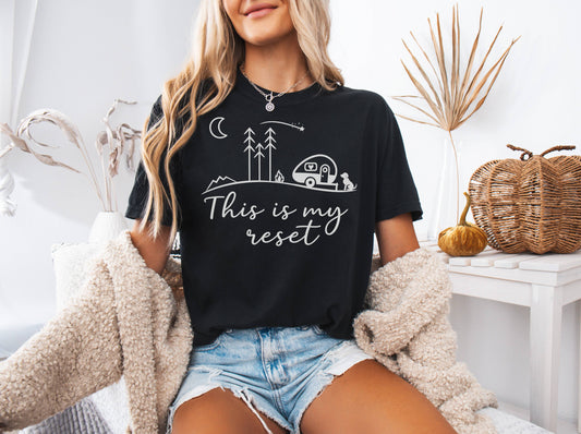 This Is My Reset Shirt