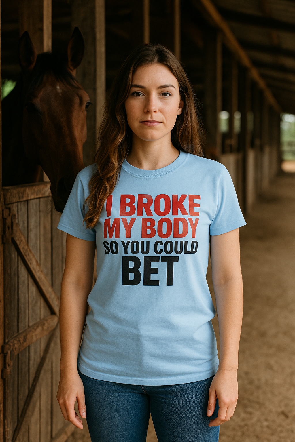 I Broke My Body So You Could Bet Tee